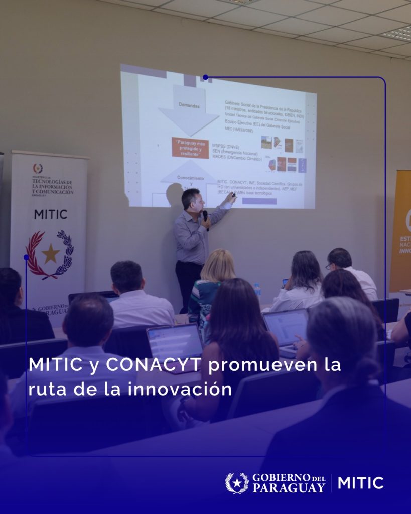 MITIC y CONACYT promueven la ruta de la innovación