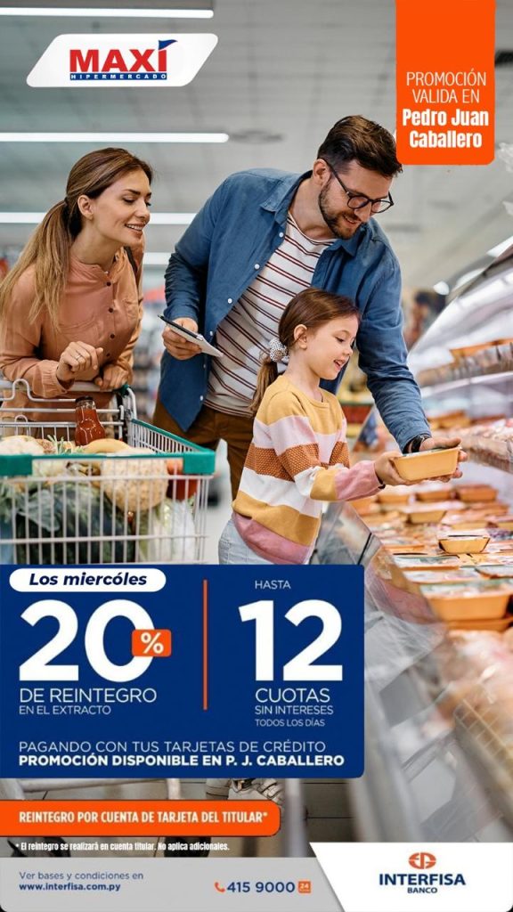 MIERCOLES es día de AHORRAR con tu tarjeta de CRÉDITO de INTERFISA en MAXI Hipermercados